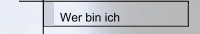 Wer bin ich